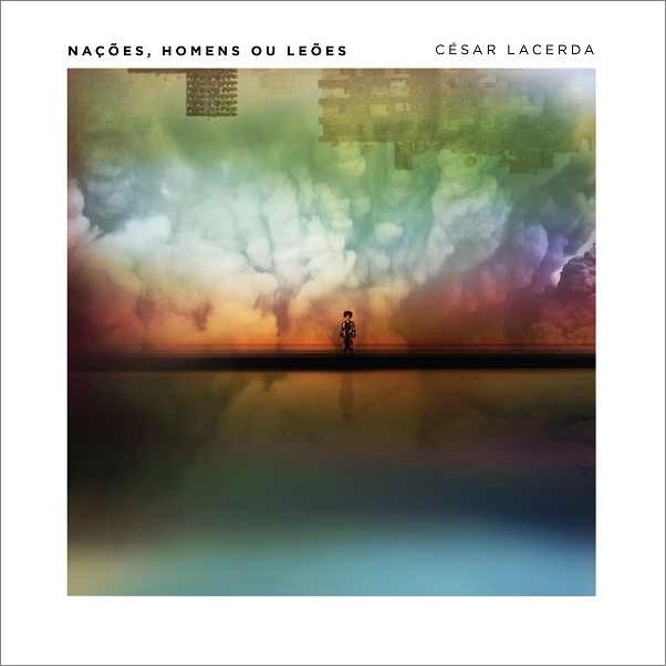 CESAR LACERDA  / セーザル・ラセルダ / NACOES, HOMENS OU LEOES