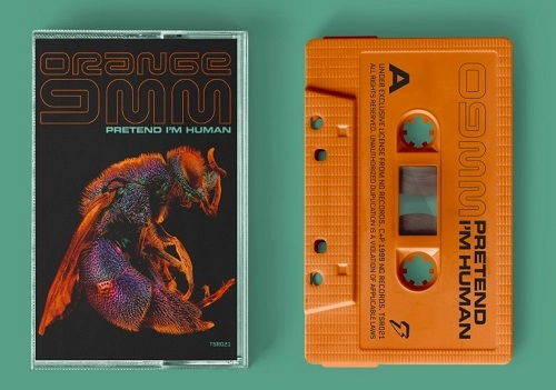 ORANGE 9MM / PRETEND I'M HUMAN (CASSETTE)