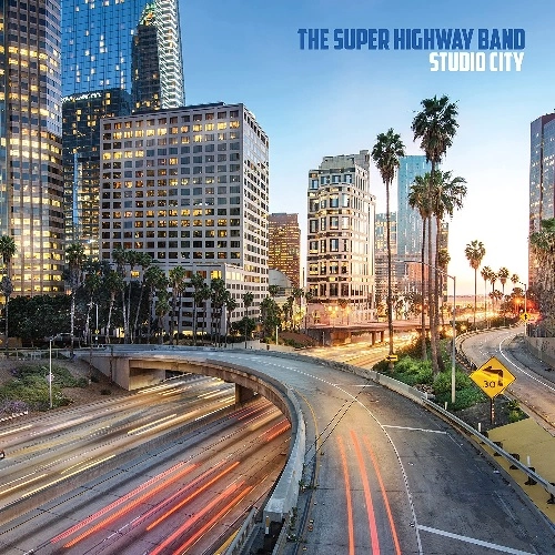 SUPERHIGHWAY BAND / スタジオ・シティ
