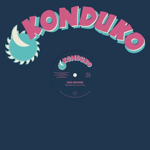 CHUCK ARMSTRONG / チャック・アームストロング / SOMETHING GOT A HOLD ON ME
