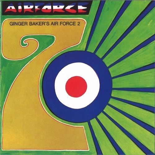 GINGER BAKER'S AIRFORCE / ジンジャー・ベイカーズ・エアフォース / AIR FORCE 2