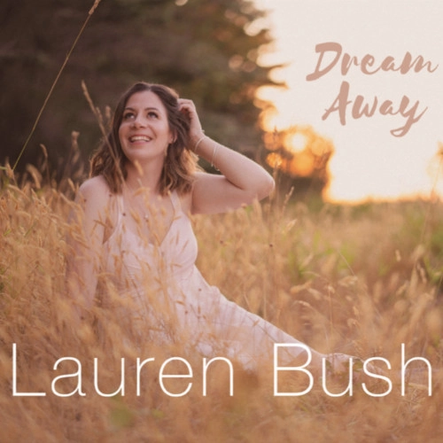 LAUREN BUSH / ローレン・ブッシュ / DREAM AWAY