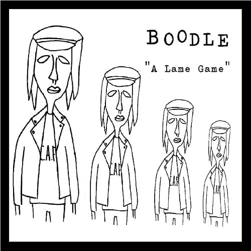 BOODLE / A Lame Game / A LAME GAME