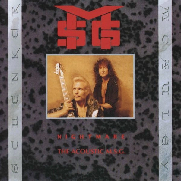 MCAULEY SCHENKER GROUP / マッコーリー・シェンカー・グループ / アコースティック M.S.G. / NIGHTMARE - THE ACOUSTIC M.S.G.