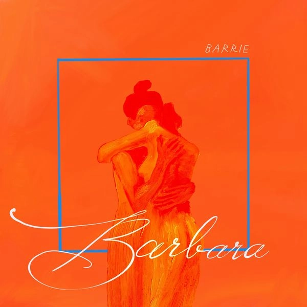 BARRIE / BARBARA (LP - OPAQUE ORANGE)