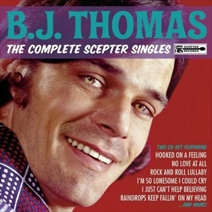 B.J.THOMAS / B.J.トーマス / コンプリート･セプター･シングルス