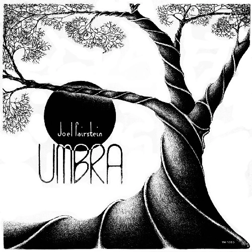 JOEL FAIRSTEIN / UMBRA