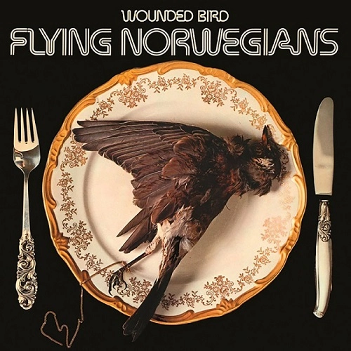 FLYING NORWEGIANS / フライング・ノルウェジァンズ / ウーンデッド･バード