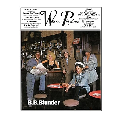 B.B. BLUNDER / B.B.ブランダー / WORKERS’ PLAYTIME - 2CD REMASTERED AND EXPANDED EDITION / WORKERS' PLAYTIME - 2CD REMASTERED AND EXPANDED EDITION