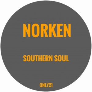 NORKEN / SOUTHERN SOUL / SOUTHERN SOUL 