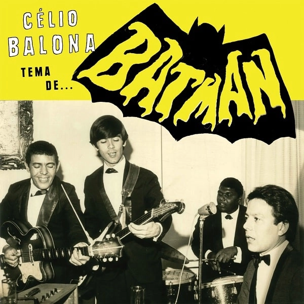 CELIO BALONA / セリオ・バローナ / TEMA DE BATMAN / TEMA DE ONIBUS