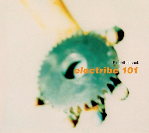 ELECTRIBE 101 / エレクトライブ101 / ELECTRIBAL SOUL (CD)