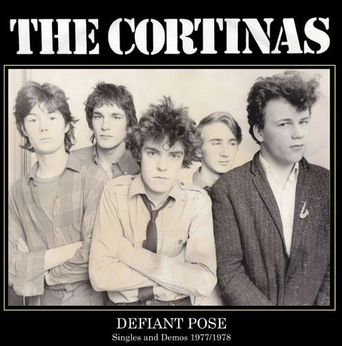 CORTINAS / DEFIANT POSE-SINGLES & DEMOS 1977 1978