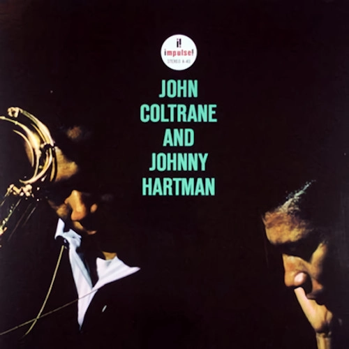 JOHN COLTRANE / ジョン・コルトレーン / JOHN COLTRANE AND JOHNNY HARTMAN (Acoustic Sounds Series)