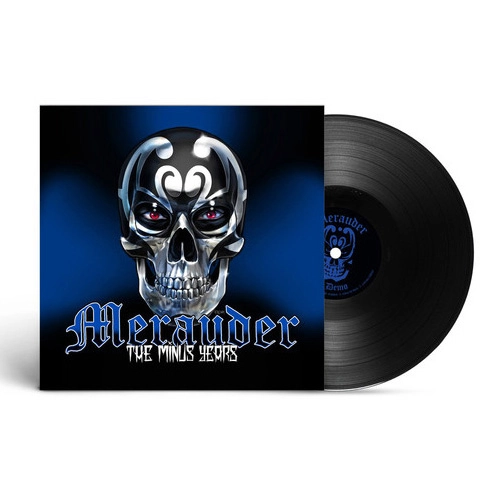 MERAUDER / メラウダー / The Minus Years （Classic Black） [2xLP] / The Minus Years (Classic Black) [2xLP]