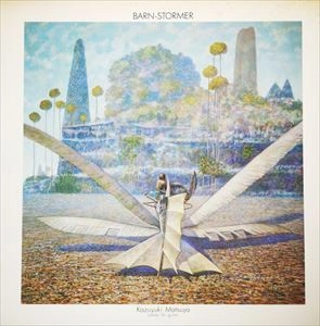 KAZUYUKI MATSUYA / 松谷一之 / BARN-STORMER