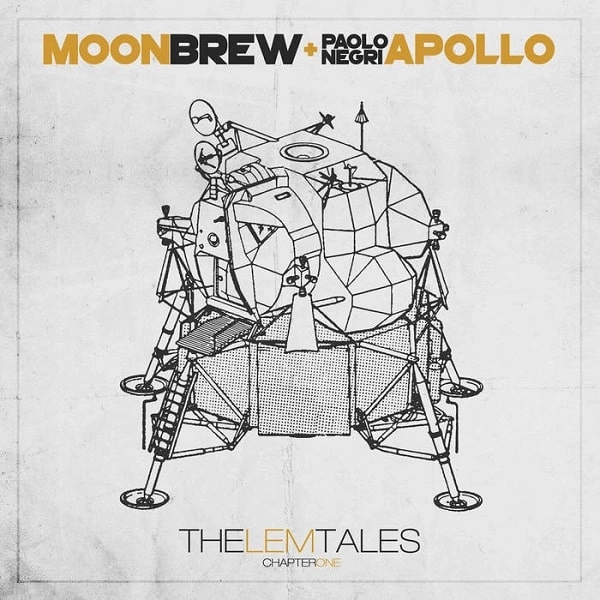 MOONBREW & PAOLO APOLLO NEGRI / ムーンブリュー & パオロ・アポロ・ネグリ / THE LEM TALES - CHAPTER ONE