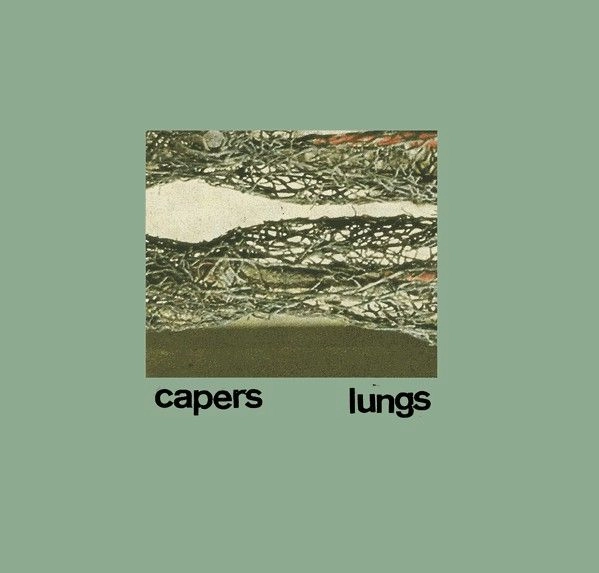 CAPERS / LUNGS