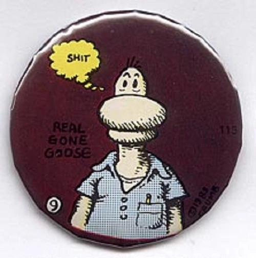 ROBERT CRUMB / ロバート・クラム / ROBERT CRUMB/BUTTON 113:REAL GOONE GOOSE