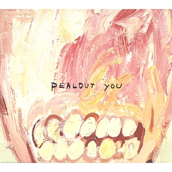 PEALOUT / YOU(LABEL ON DEMAND)