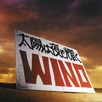 WINO / 太陽は夜も輝く(LABEL ON DEMAND)