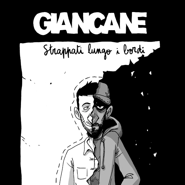 GIANCANE / ジャンカネ / STRAPPATI LUNGO I BORDI