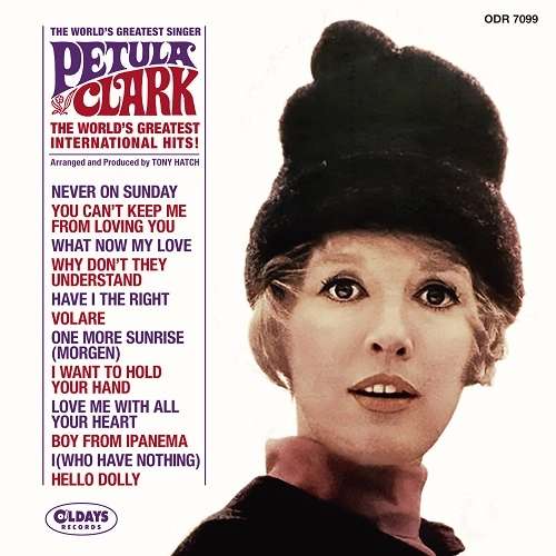 PETULA CLARK / ペトゥラ・クラーク / ザ･ワールズ･グレイティスト･インターナショナル･ヒッツ