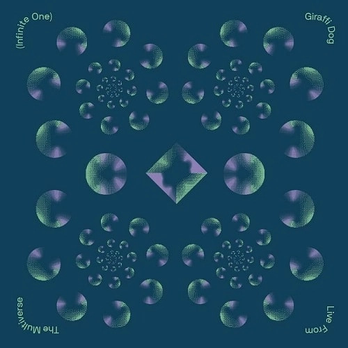 GIRAFFI DOG / LIVE FROM THE MULTIVERSE (INFINITE 1)