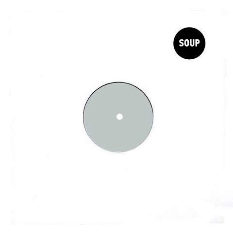 V.A. (SOUP) / SOUP EDITS / SOUP EDITS 