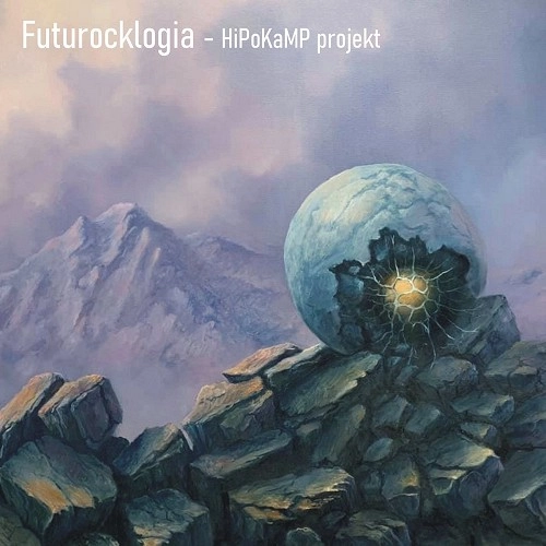 HIPOKAMP PROJEKT / FUTUROCKLOGIA