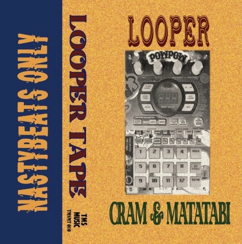 CRAM & matatabi / LOOPER