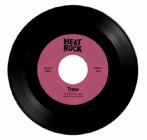 TREW / DOUBLE A / KAMAAL & THE GANG / CAN YOU HEAR ME NOW?