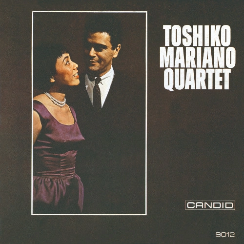 TOSHIKO AKIYOSHI & CHARLIE MARIANO / 秋吉敏子&チャーリー・マリアーノ / トシコ・マリアーノ・カルテット