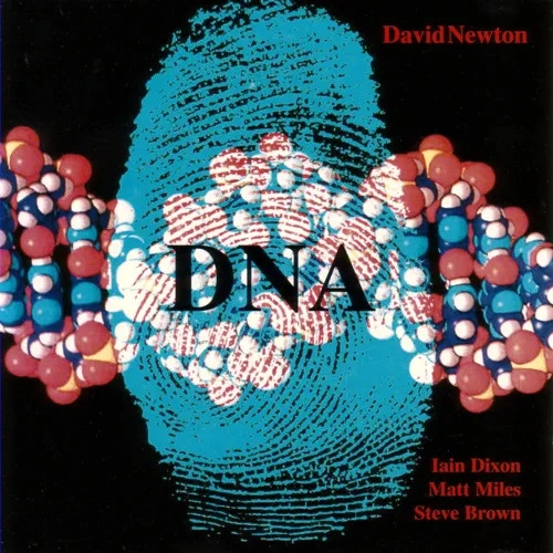 DAVID NEWTON / デヴィッド・ニュートン / ディーエヌエー / DNA