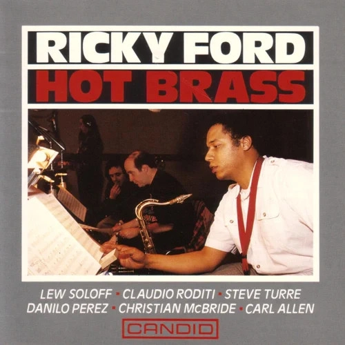 RICKY FORD / リッキー・フォード / ホット・ブラス