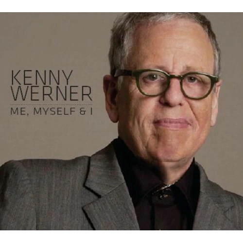 KENNY WERNER / ケニー・ワーナー / ミー・マイセルフ&アイ