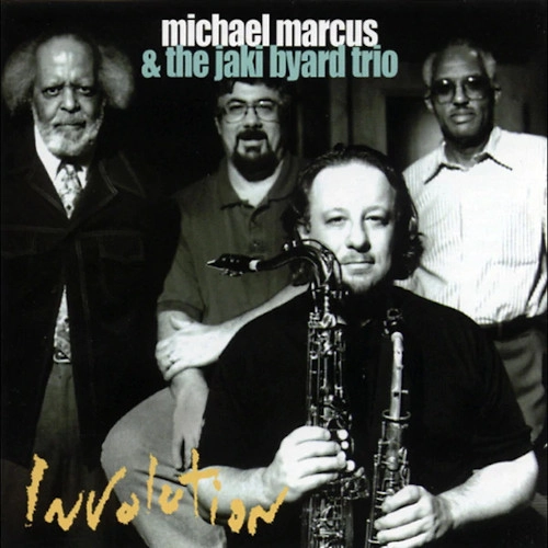 MICHAEL MARCUS / マイケル・マーカス / インヴォリューション