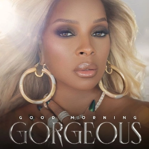 MARY J. BLIGE / メアリー・J.ブライジ / GOOD MORNING GORGEOUS