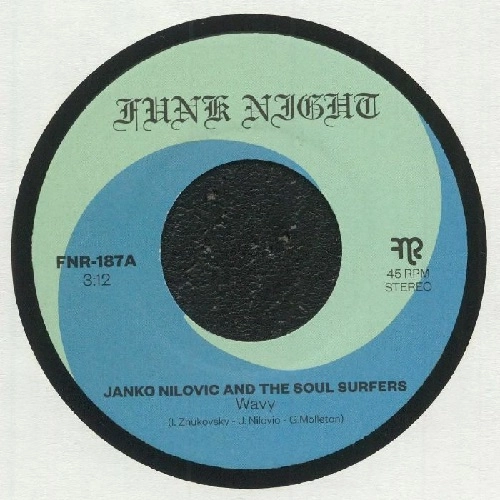 JANKO NILOVIC & THE SOUL SURFERS / ヤンコ・ニロヴィッチ・アンド・ザ・ソウル・サーファーズ / WAVY