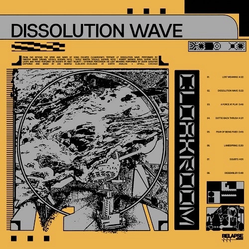 CLOAKROOM / DISSOLUTION WAVE