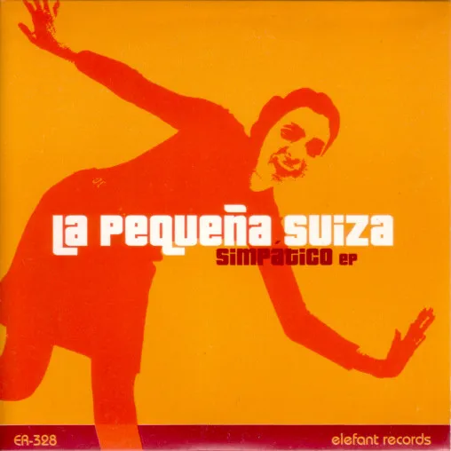 LA PEQUENA SUIZA / SIMPATICO EP