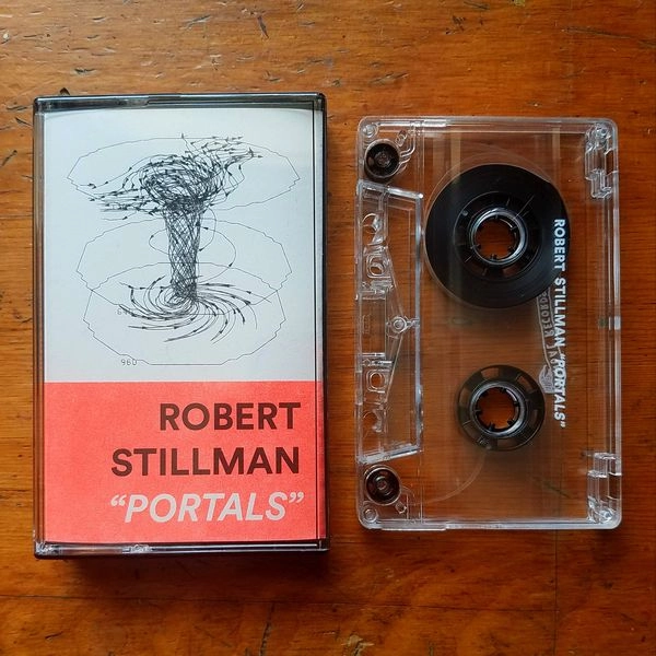 ROBERT STILLMAN / ロバート・スティルマン / PORTALS (CASSETTE TAPE)