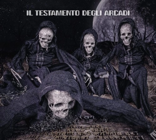 IL TESTAMENTO DEGLI ARCADI / IL TESTAMENTO DEGLI ARCADI
