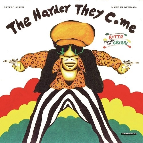 RITTO / リット / Harder They Come