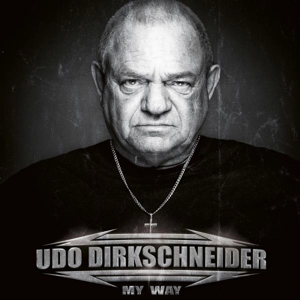 UDO DIRKSCHNEIDER / ウド・ダークシュナイダー / マイ･ウェイ / MY WAY