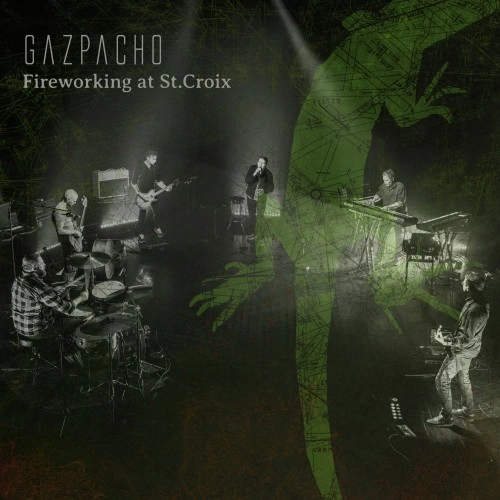 GAZPACHO / ガスパチョ / FIREWORKING AT ST.CROIX