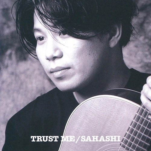 佐橋佳幸 / TRUST ME