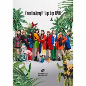 Girls2 / C'mon Neo Zipang!!!/Juga Juga JUNGLE