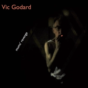 VIC GODARD / ヴィック・ゴダード / MUMS' REVENGE