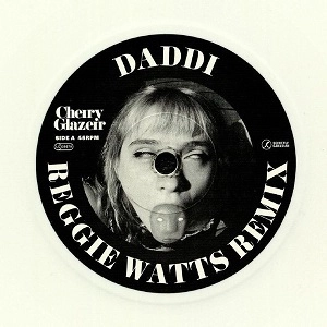 CHERRY GLAZERR / チェリー・グレイザー / DADDI